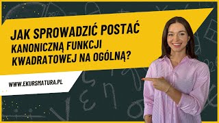 317 Dany jest wzór funkcji kwadratowej w postaci kanonicznej Sprowadź do postaci ogólnej [upl. by Edmund53]