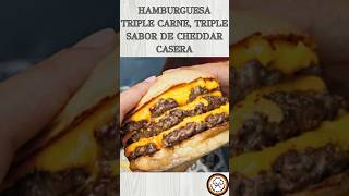 HAMBURGUESA TRIPLE CARNE TRIPLE CHEDDAR TRIPLE SABOR [upl. by Aicena]