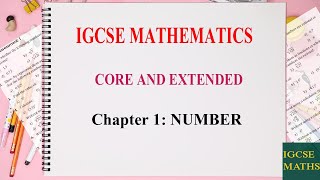 IGCSE mathematics Core and Extended  Chapter 1 NUMBER [upl. by Val770]