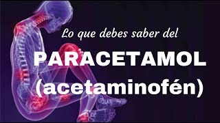 Lo que debes saber del Paracetamol acetaminofén [upl. by Aineles]