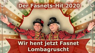 Wir hent jetzt Fasnet  Lombagruscht [upl. by Scott]