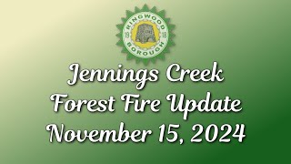 Jennings Forest Fire Update November 15 2024 [upl. by Ambur]