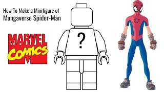 How to make a minifigure of Mangaverse SpiderMan [upl. by Emmons381]