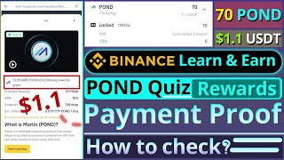 Binance POND Quiz Payment Proof  Learn and Earn 70 POND  How to check your Rewards [upl. by Meesan]