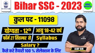 Bihar SSC Inter Level Vacancy 2023  BSSC Notification Age Syllabus Complete Detail by Ajay Sir [upl. by Brest]