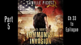 Part 5 Zommunist Invasion 3 Unabridged Audiobook Horror Cold War Zombie Apocalypse Thriller [upl. by Namzed]