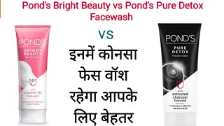 Pond’s bright beauty vs Pond’s pure detox face wash  Face wash for winters [upl. by Nnainot]