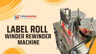 Label Roll Winder Rewinder Machine [upl. by Ramuk3]