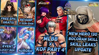 MLBB X KOF PART 4 EUDORA KOF NEW HERO 130 MARKSMAN UPDATE REVAMP YI SUN SHIN  MLBB UPCOMING SKIN [upl. by Nicola784]