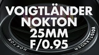 Lens Data  Voigtländer Nokton 25mm f095 for MFT Review [upl. by Kandy505]