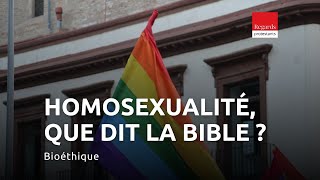 Homosexualité  que dit la Bible [upl. by Nesmat]