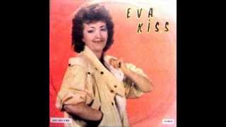 Eva Kiss  Anotimpul sperantelor [upl. by Keli]