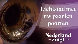 Nederland Zingt Nieuw Jeruzalem  Lichtstad met uw paarlen poorten [upl. by Idoj957]