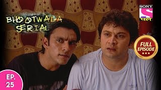 Bhootwala Serial  Full Episode 25  7th March 2020 [upl. by Fanestil520]