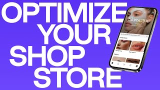 How to optimize your Shop Store [upl. by Slin]