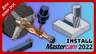 Cài đặt Mastercam 2022  Install Mastercam 2022  No TestMode  Windows 11 [upl. by Acirrehs]