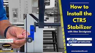 Installing the CTR5 Stabilizer is Quick amp Easy  Rikon 14quot Bandsaw [upl. by Alol]