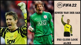 Edwin Van Der Sar  Fifa 22 Pro Clubs Look Alike [upl. by Annuahs]