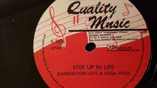 Barrington Levy and Sassafrass  Step Up In Life  Quality Music 12quot w Version [upl. by Donia515]