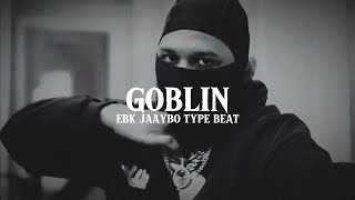 EBK JaayBo x EBK Young Joc Type Beat  “Goblin” [upl. by Soni226]