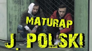 MATURAP  JĘZYK POLSKI feat NERWUS [upl. by Doane104]