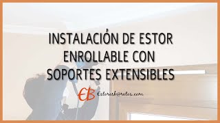 Instalación de estor enrollable con soportes extensibles  Estoresbaratoscom [upl. by Shae]