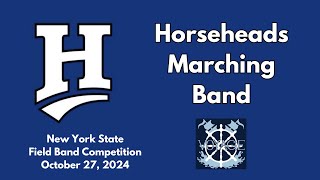 Horseheads Marching Band • NYSFBC JMA Dome 102724 [upl. by Novat]