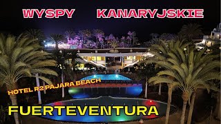 Hotel R2 Pajara Beach  Wyspy Kanaryjskie Fuerteventura [upl. by Adamsun]