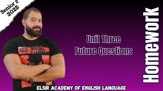 Senior 2 Unit 3 Future Forms Questions 2025 [upl. by Ynaffi]