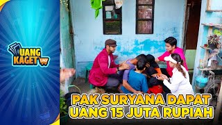 BEGITU TERHARUNYA Pak Suryana Dapat Uang Sebesar Ini  UANG KAGET LAGI  PART 46 [upl. by Prady]