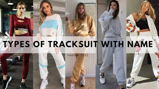 Tracksuit for girls and womenDifferent types of tracksuit with nameTrendy Fashion [upl. by Cornish30]