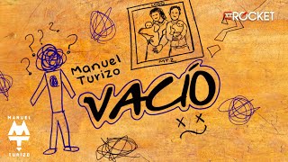 Vacío  MTZ Manuel Turizo  Video Lyric [upl. by Ahsieker68]