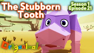 The Stubborn Tooth  ORIGANIMALS 11Minute Cartoons for Kids [upl. by Concordia]