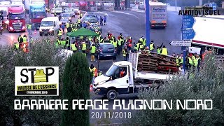 GILETS JAUNES  Avignon Nord Barrière de Péage  20112018 [upl. by Eusassilem]