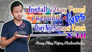 Cara Install Server v2ray Premium di VPS  Pejuang GeeSeM Wajib Punya Nih [upl. by Drofnas55]