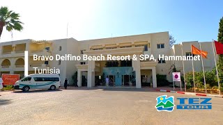 Bravo Delfino Beach Resort amp SPA Hammamet Tunisia 4K Tez Tour Bluemax Studio bluemaxbgcom [upl. by Mountfort]