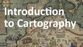 Introduction to Cartography [upl. by Sakmar639]