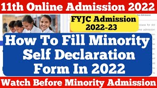 11th Online Admission 2022 How To Fill Minority Self Declaration Formminority 11thadmission2022 [upl. by Nohsav]