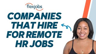 Companies That Hire for Remote HR Jobs [upl. by Pearson822]