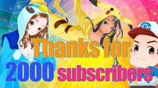 Thanks for 2000 subscribers！ [upl. by Akemehc384]