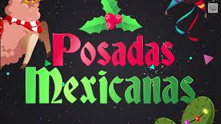 Posadas Mexicanas 2024 Mejores Canciones De Navidad 🎄 [upl. by Ynobe]