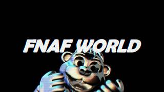 Broken Fear Chippers Revenge  FNAF World Slowed  Reverb [upl. by Capon]