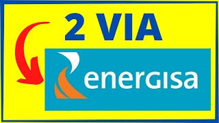 2 VIA ENERGISA  VEJA COMO EMITIR SEGUNDA VIA ENERGISA [upl. by Atteuqal]