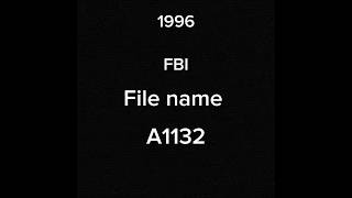 FBI file name A1132 [upl. by Goodson]