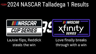 2024 NASCAR Talladega 1 Results Cup Xfinity [upl. by Solange]