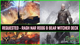 Gwent  Ragh Nar Roog amp Bear Witcher  Requested Skellige Witcher Deck [upl. by Yatnoj]