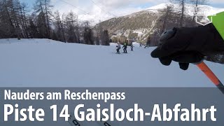 GaislochAbfahrt in Nauders am Reschenpass [upl. by Rekoob]