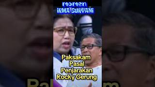 Irma Suryani Paksakan Rocky Gerung di Penjara [upl. by Lehpar]