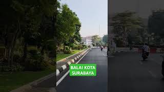 BALAI KOTA SURABAYA [upl. by Oznol]