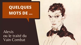 QUELQUES MOTS de MARGUERITE YOURCENAR dans Alexis ou le traité du Vain Combat [upl. by Madeleine]